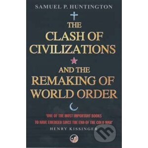The Clash of Civilizations - Samuel P. Huntington