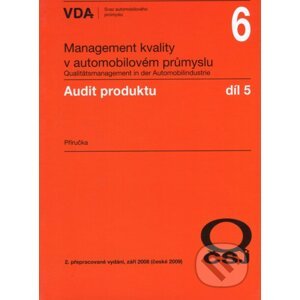 Management kvality v automobilovém průmyslu VDA 6.5 - Česká společnost pro jakost