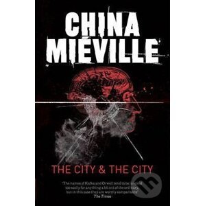 The City & The City - hina Mieville