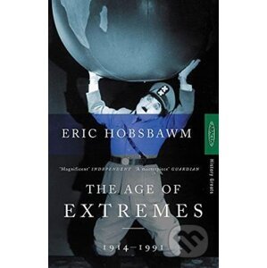 The Age Of Extremes: 1914-1991 - Eric Hobsbawm