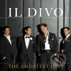 Il Divo: The Greatest Hits - Il Divo