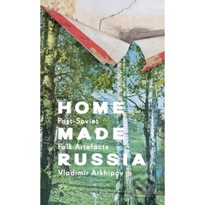 Home Made Russia - Damon Murray, Stephen Sorrell