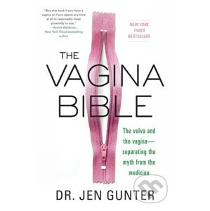 The Vagina Bible - Jen Gunter