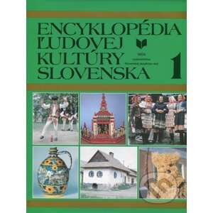 Encyklopédia ľudovej kultúry Slovenska 1 - VEDA