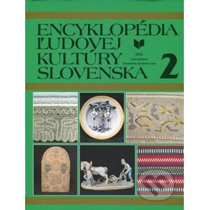 Encyklopédia ľudovej kultúry Slovenska 2 - VEDA