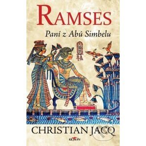 Ramses: Paní z Abú Simbelu - Christian Jacq