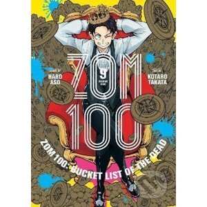 Zom 100: Bucket List of the Dead, Vol. 9 - Haro Aso