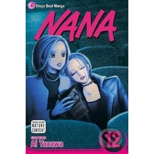 Nana, Vol. 12 - Ai Yazawa
