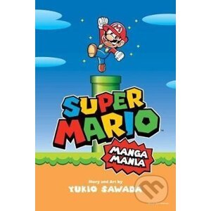 Super Mario Manga Mania - Yukio Sawada
