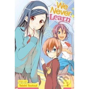 We Never Learn, Vol. 1 - Taishi Tsutsui