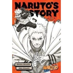 Naruto: Naruto´s Story - Family Day - Masaši Kišimoto
