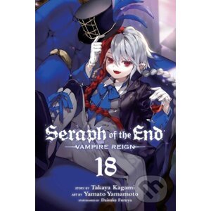 Seraph of the End, Vol. 18 - Takaya Kagami
