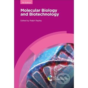 Molecular Biology and Biotechnology - Ralph Rapley