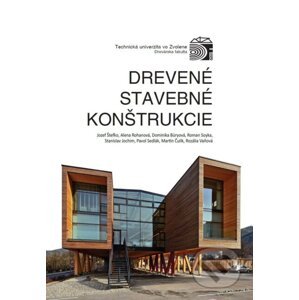 Drevené stavebné konštrukcie - Jozef Štefko