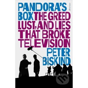 Pandora's Box - Peter Biskind