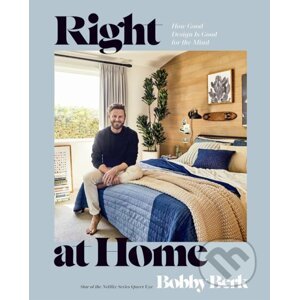 Right at Home - Bobby Berk