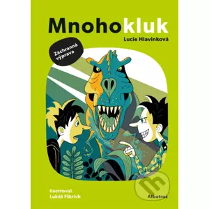 E-kniha Mnohokluk 2: Záchranná výprava - Lucie Hlavinková, Lukáš Fibrich (ilustrácie)
