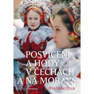 E-kniha Posvícení a hody v Čechách a na Moravě - Eva Večerková