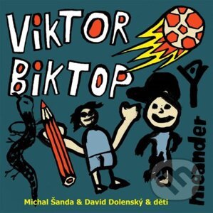 Viktor a Biktop - Michal Šanda, David Dolenský