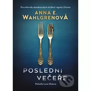 E-kniha Poslední večeře - Anna E. Wahlgren