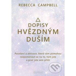 E-kniha Dopisy hvězdným duším - Rebecca Campbell