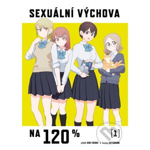 Sexuální výchova na 120 % 1 - Kiki Tataki, Hotomura (ilustrátor)