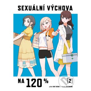 Sexuální výchova na 120 % 2 - Kiki Tataki, Hotomura (ilustrátor)