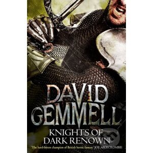 Knights Of Dark Renown - David Gemmell