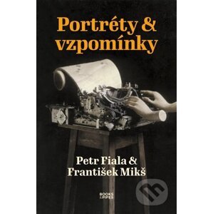 Portréty & vzpomínky - Petr Fiala
