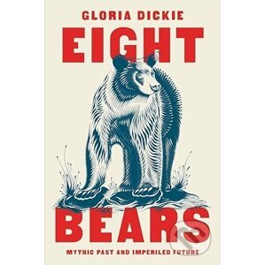 Eight Bears - Gloria Dickie