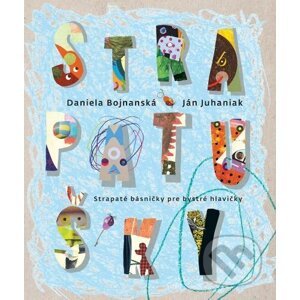 Strapatušky - Daniela Bojnanská