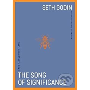 The Song of Significance - Seth Godin