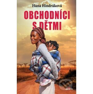 E-kniha Obchodníci s dětmi - Hana Hindráková
