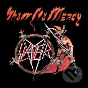 Slayer: Show No Mercy (40th Anniversary) LP - Slayer