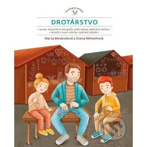 Drotárstvo - Marta Mesárošová