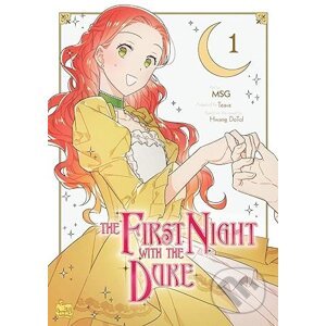 The First Night with the Duke Volume 1 - Hwang DoTol, Teava, MSG (Ilustrátor)