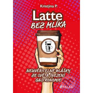 E-kniha Latte bez mlíka - Kristýna P.