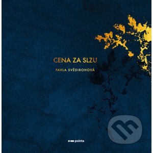 E-kniha Cena za slzu - Pavla Svědirohová