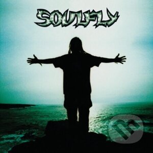Soulfly: Soulfly LP - Soulfly