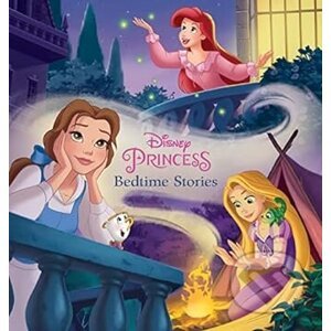 Princess Bedtime Stories - Disney Book Group, Disney Storybook Art Team (Ilustrátor)