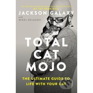 Total Cat Mojo - Jackson Galaxy