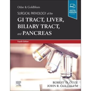 Surgical Pathology of the GI Tract, Liver, Biliary Tract and Pancreas - Robert D. Odze, John R. Goldblum