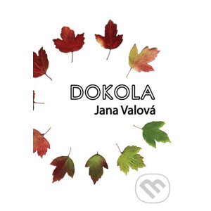Dokola - Jana Válová