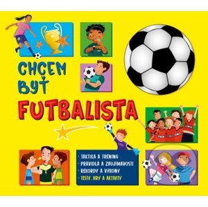 Chcem byť futbalista - Fortuna Libri