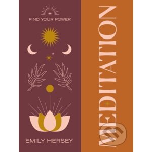 Find Your Power: Meditation - Emily Hersey