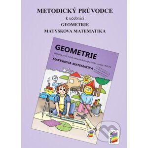 Metodický průvodce k učebnici Geometrie pro 3. ročník - NNS