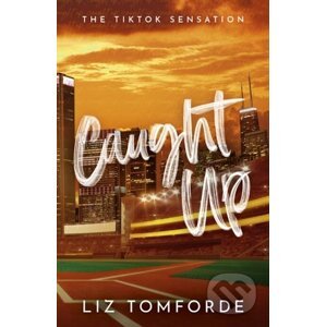 E-kniha Caught Up - Liz Tomforde