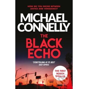 E-kniha The Black Echo - Michael Connelly