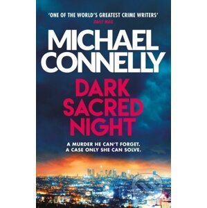 E-kniha Dark Sacred Night - Michael Connelly