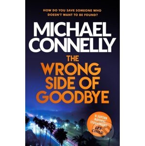 E-kniha The Wrong Side of Goodbye - Michael Connelly